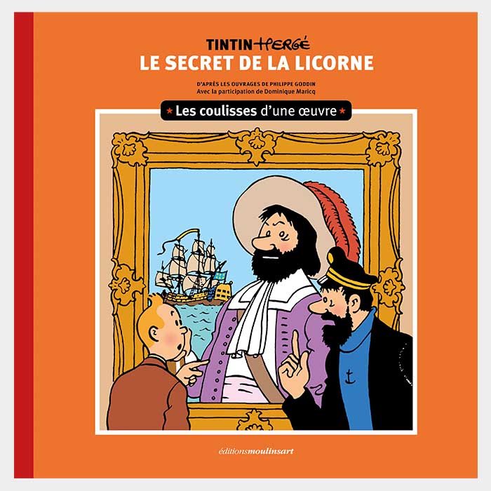 Les coulisses d'une œuvre n°11 - "Le Secret de La Licorne"